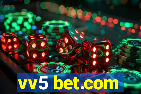 vv5 bet.com